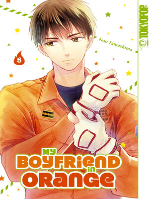 cover image of My Boyfriend in Orange, Band 05